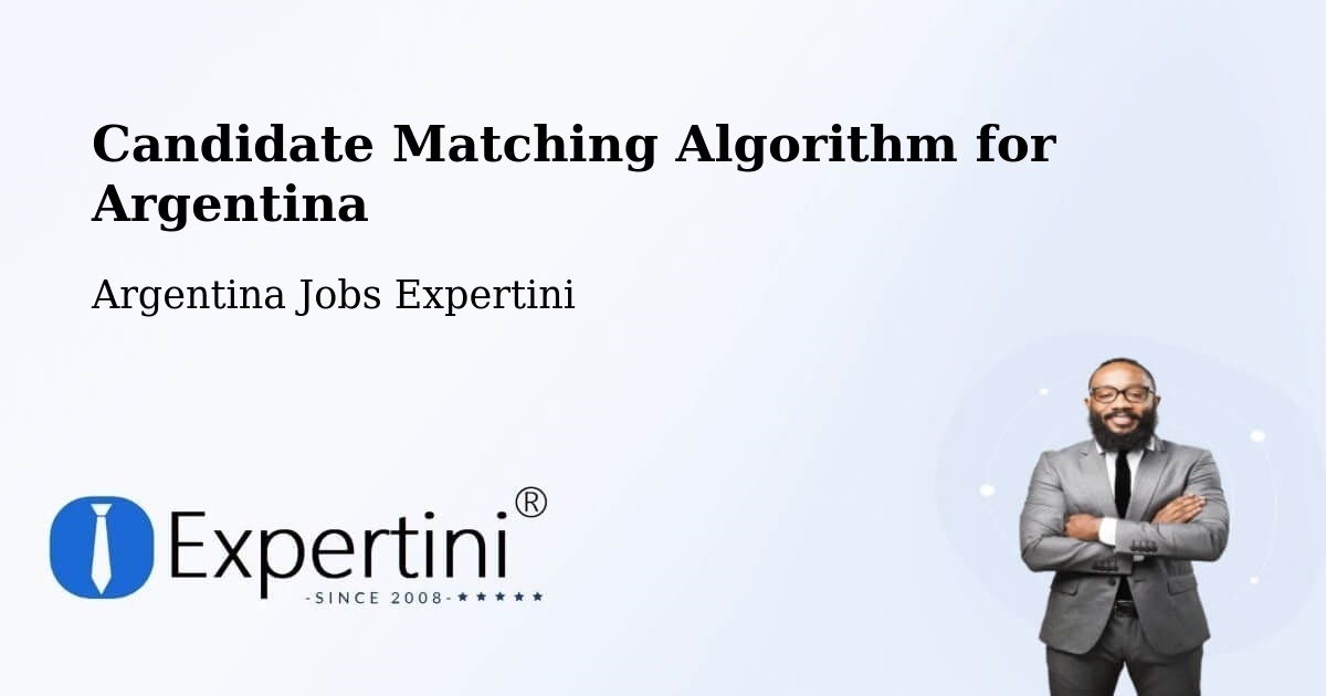 Candidate Matching Algorithm Overview – Mainque - Argentina Jobs Expertini