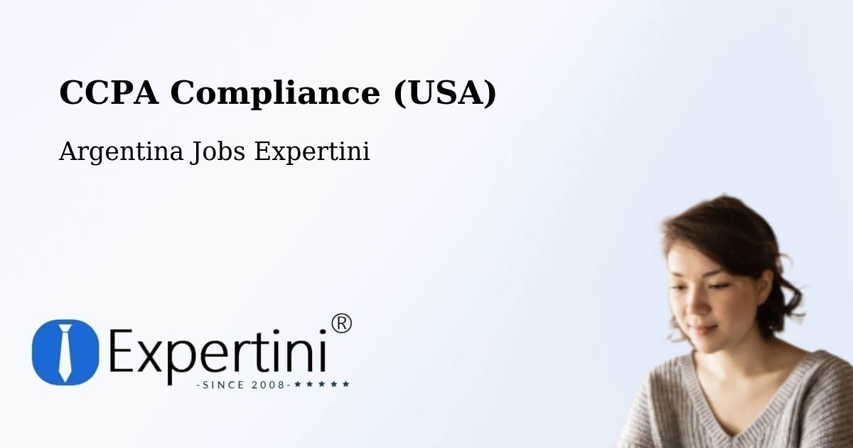 CCPA Privacy Rights & Compliance Notice – Mainque - Argentina Jobs Expertini