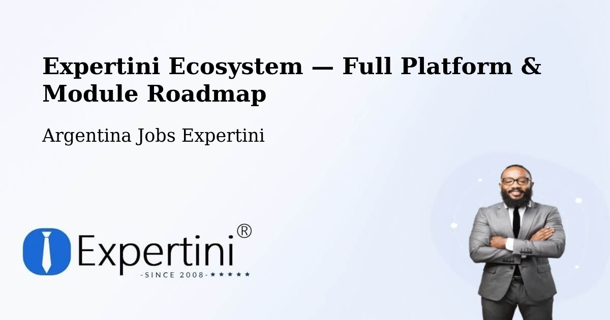 Expertini Ecosystem — Full Platform & Module Roadmap – Mainque