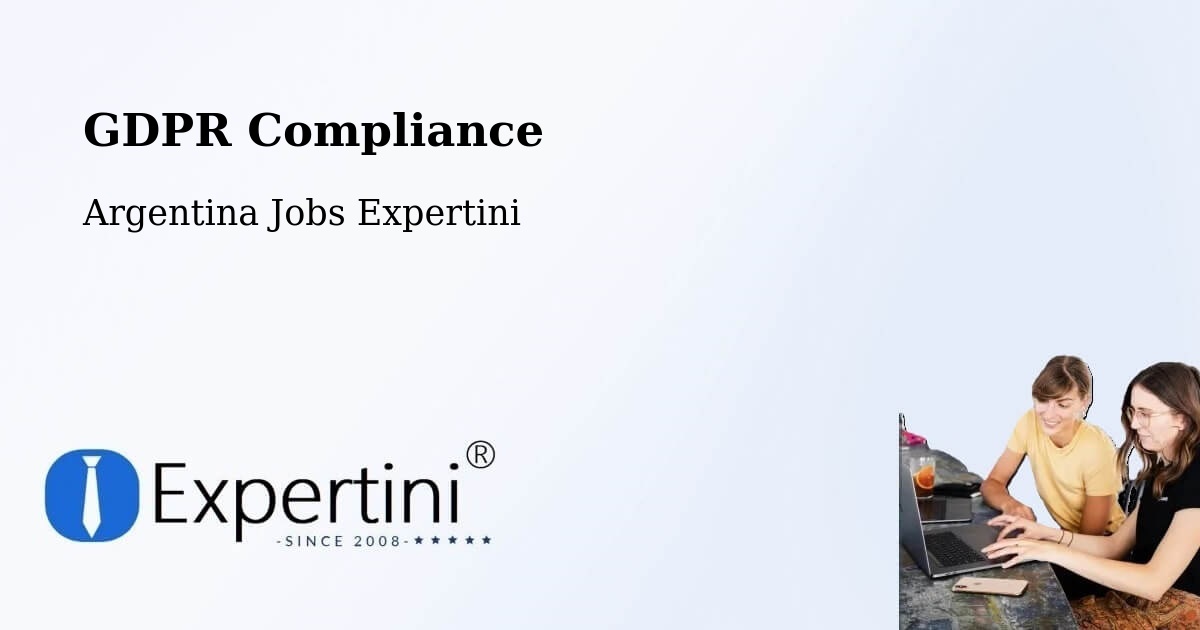 EU GDPR Compliance Statement – Mainque - Argentina Jobs Expertini