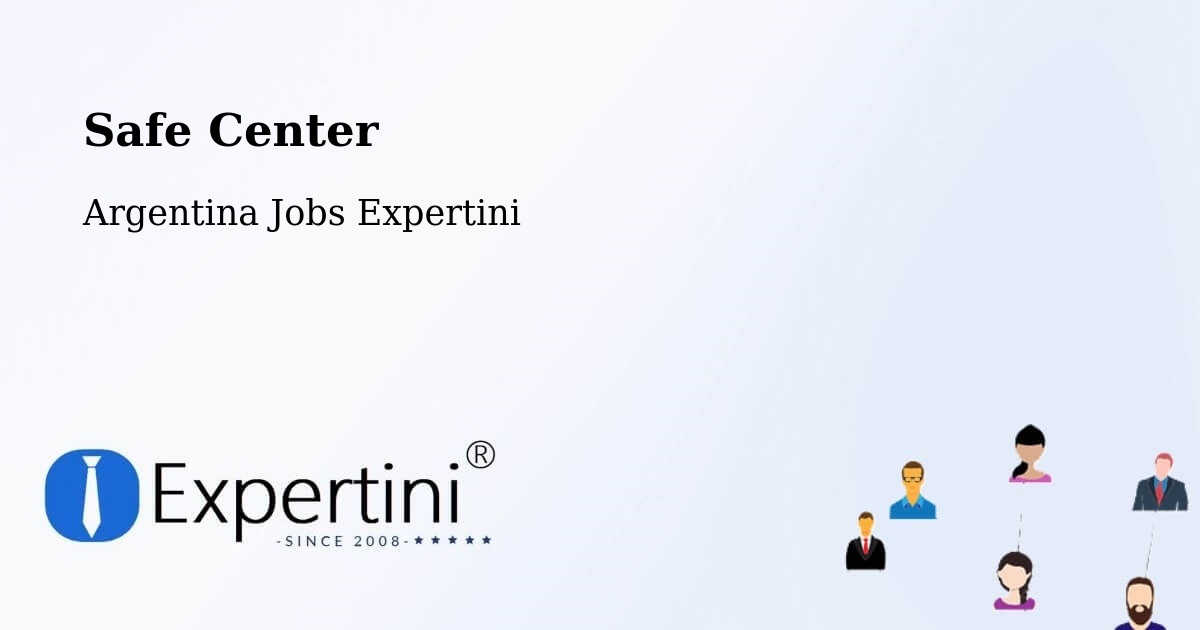Safety Center – Mainque - Argentina Jobs Expertini